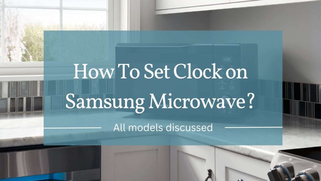 how to set up clock on samsung microwave