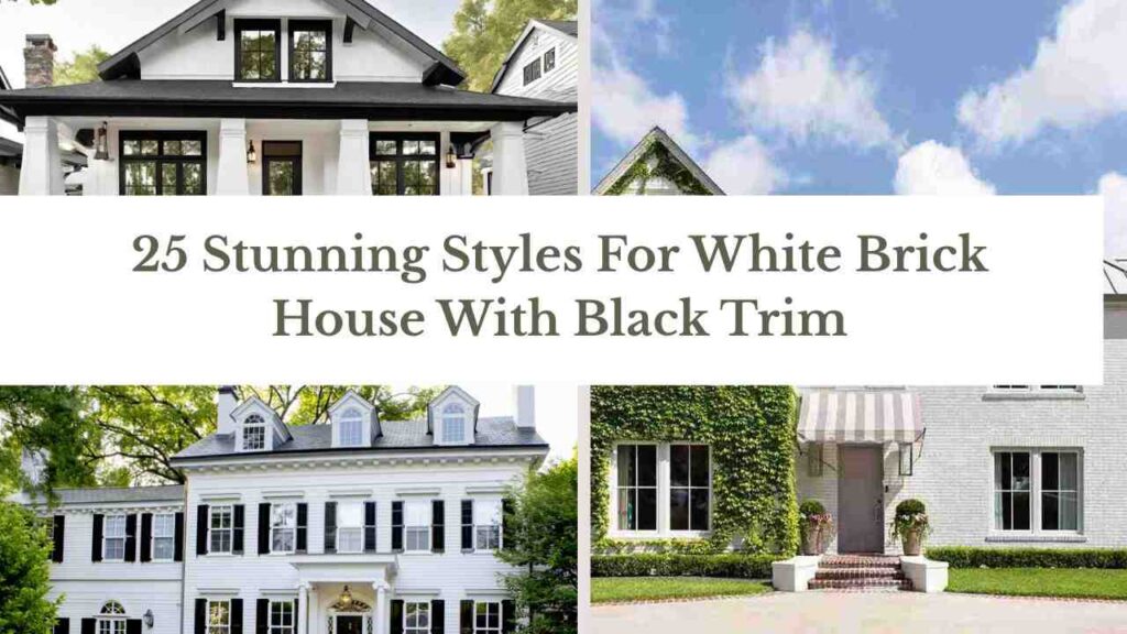 Stunning Styles For White Brick House With Black Trim
