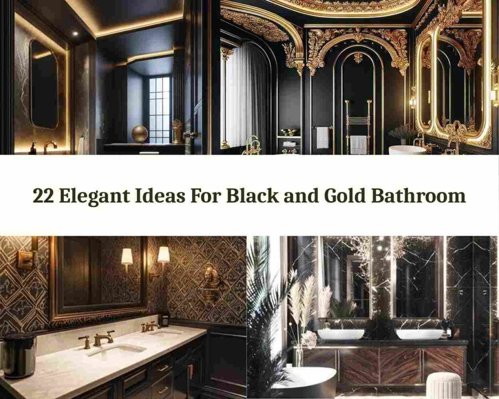 22 Elegant Ideas For Black and Gold Bathroom